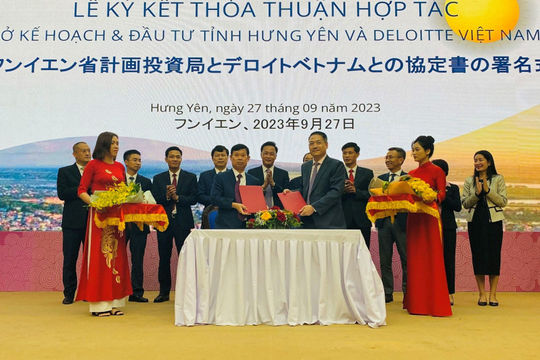 Deloitte hỗ trợ tỉnh Hưng Yên thu hút đầu tư nước ngoài