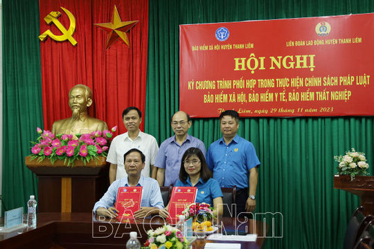 Bảo hiểm xã hội và Liên đoàn lao động huyện Thanh Liêm - Hà Nam ký phối hợp công tác