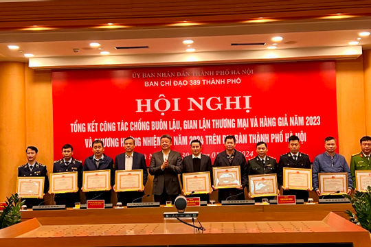 Ban Chỉ đạo 389 Hà Nội: Quyết tâm vào cuộc đẩy lùi buôn lậu, hàng giả và gian lận thương mại 