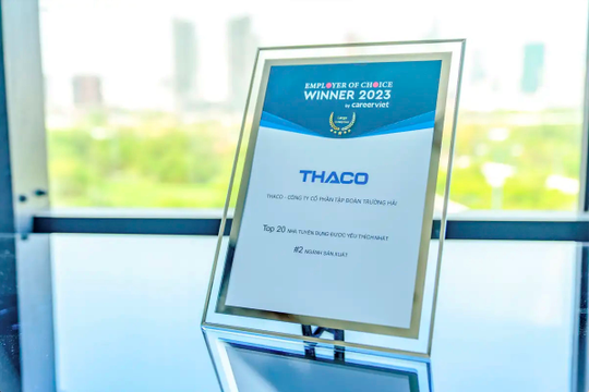 THACO vào “Top 20 nhà tuyển dụng được yêu thích nhất” khối doanh nghiệp lớn THACO vào “Top 20 nhà tuyển dụng được yêu thích nhất” khối doanh nghiệp lớn