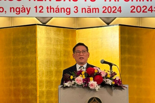 Bộ Tài chính tổ chức Hội nghị xúc tiến đầu tư tại Nhật Bản Bộ Tài chính tổ chức Hội nghị xúc tiến đầu tư tại Nhật Bản