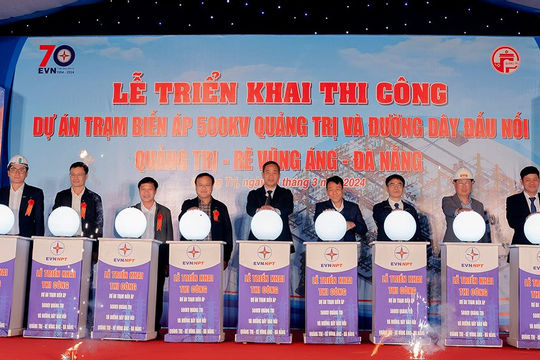 Triển khai thi công Trạm biến áp 500kV Quảng Trị và đường dây đấu nối
