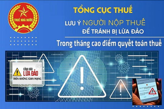 Giả danh cán bộ thuế trong tháng cao điểm quyết toán thuế