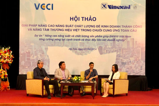 Nâng cao năng suất chất lượng để nâng tầm thương hiệu Việt trong chuỗi cung ứng toàn cầu