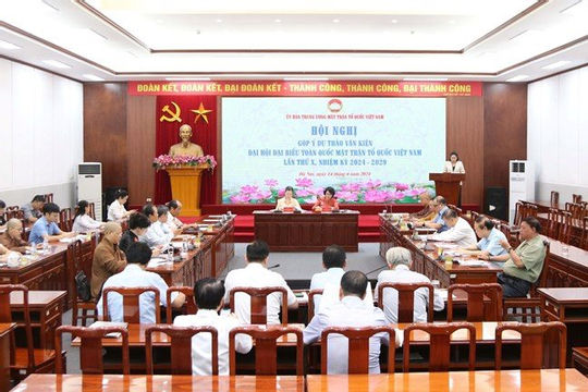 Hoàn thiện Dự thảo Văn kiện Đại hội đại biểu toàn quốc Mặt trận Tổ quốc Việt Nam lần thứ X 