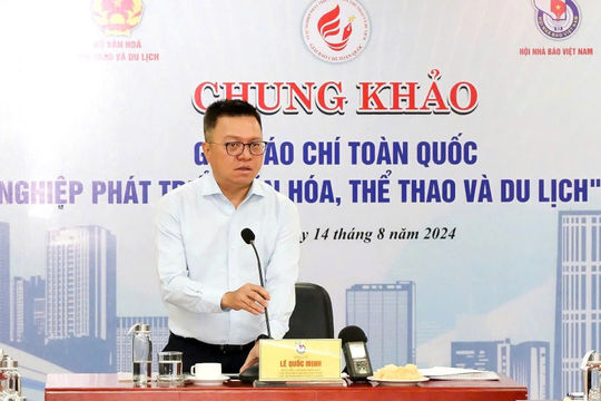 119 tác phẩm vào chung khảo Giải báo chí “Vì sự nghiệp phát triển văn hóa, thể thao và du lịch”