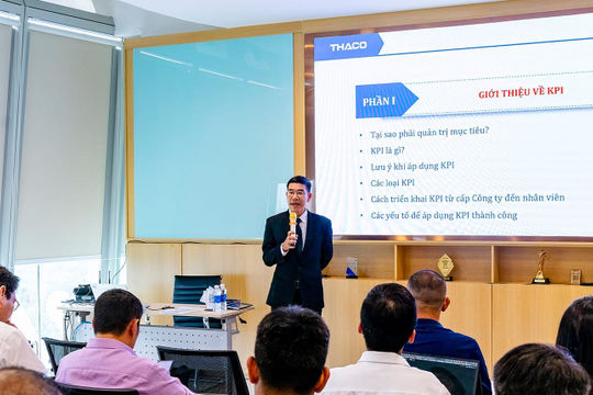 THACO tổ chức khóa đào tạo quảng trị KPI cho gần 500 CBNV