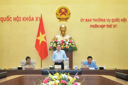 Khai mạc Phiên họp thứ 37 của Ủy ban Thường vụ Quốc hội
