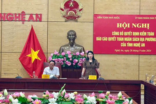 Nghệ An: Thực hiện nghiêm kết luận, kiến nghị của Kiểm toán nhà nước