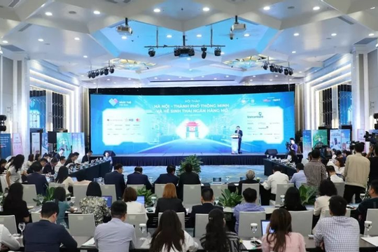 Thành phố thông minh và hệ sinh thái ngân hàng mở - chìa khóa để Hà Nội phát triển bền vững