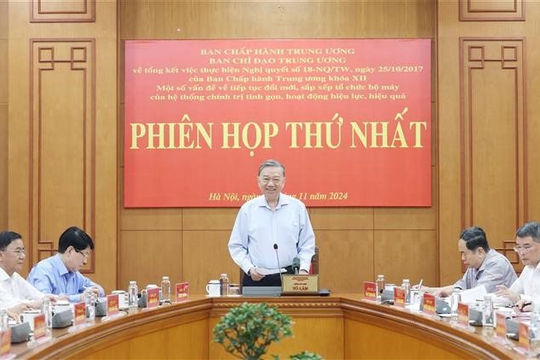 Tập trung thực hiện thắng lợi cuộc cách mạng về tổ chức bộ máy của hệ thống chính trị