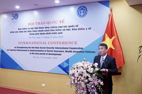 Tăng cường hợp tác quốc tế, nâng cao năng lực thực hiện chính sách bảo hiểm xã hội, bảo hiểm y tế Tăng cường hợp tác quốc tế, nâng cao năng lực thực hiện chính sách bảo hiểm xã hội, bảo hiểm y tế