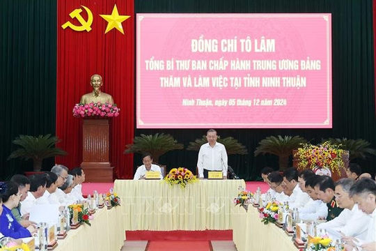 Tổng Bí thư Tô Lâm thăm và làm việc tại tỉnh Ninh Thuận