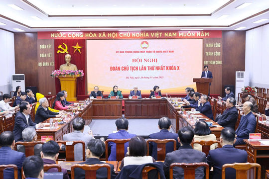 Hội nghị Đoàn Chủ tịch Ủy ban Trung ương Mặt trận Tổ quốc Việt Nam lần thứ nhất, khóa X Hội nghị Đoàn Chủ tịch Ủy ban Trung ương Mặt trận Tổ quốc Việt Nam lần thứ nhất, khóa X