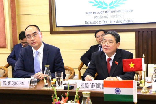 Việt Nam đánh giá cao sự giúp đỡ, phối hợp của Cơ quan Tổng Kiểm toán và Kiểm soát Ấn Độ
