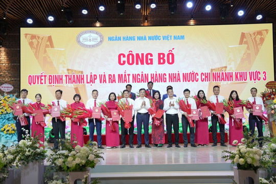Ra mắt Ngân hàng Nhà nước khu vực 3 Ra mắt Ngân hàng Nhà nước khu vực 3
