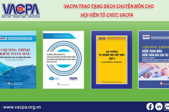 VACPA cung cấp các sản phẩm chuyên môn có giá trị, góp phần phát triển hoạt động kiểm toán độc lập