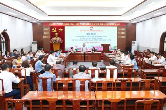 Hoàn thiện cơ sở pháp lý cho việc sắp xếp tổ chức cơ quan Mặt trận Tổ quốc Việt Nam và các tổ chức chính trị - xã hội