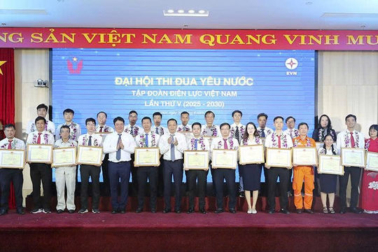 Đại hội thi đua yêu nước EVN lần thứ V (2025-2030): Nơi bản lĩnh người thợ điện tỏa sáng, góp phần Thắp sáng niềm tin
