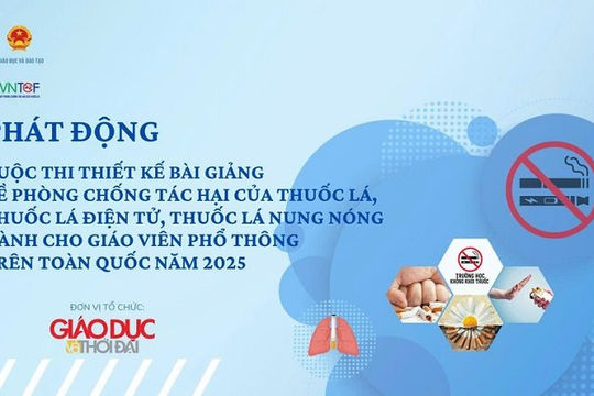 Phát động cuộc thi thiết kế bài giảng về phòng, chống tác hại của thuốc lá