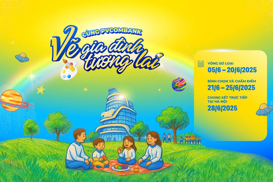 PVcomBank đồng hành cùng giấc mơ kiến tạo tương lai của mỗi gia đình PVcomBank đồng hành cùng giấc mơ kiến tạo tương lai của mỗi gia đình