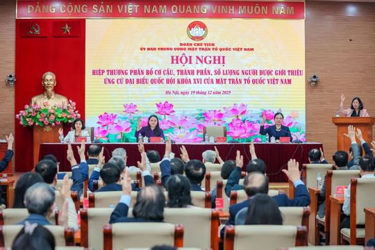 Mặt trận Tổ quốc Việt Nam thống nhất cơ cấu, số lượng người ứng cử đại biểu Quốc hội khóa XVI