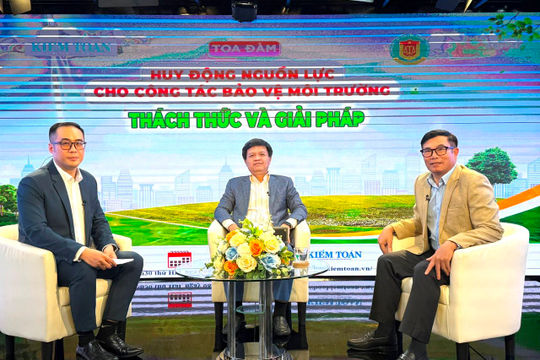 🔴 TỌA ĐÀM TRỰC TUYẾN: HUY ĐỘNG NGUỒN LỰC CHO CÔNG TÁC BẢO VỆ MÔI TRƯỜNG – THÁCH THỨC VÀ GIẢI PHÁP