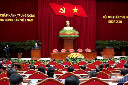 Bế mạc Hội nghị lần thứ 15 Ban Chấp hành Trung ương Đảng khóa XIII