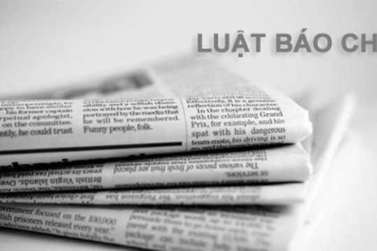 Sửa đổi, bãi bỏ hoặc ban hành các văn bản mới phù hợp với Luật Báo chí