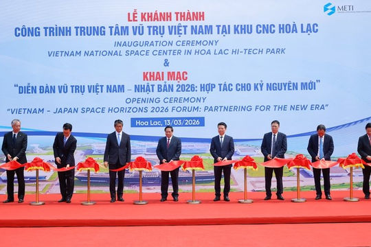 Trung tâm Vũ trụ Việt Nam sẽ trở thành "bệ phóng" chiến lược lĩnh vực khoa học và công nghệ vũ trụ