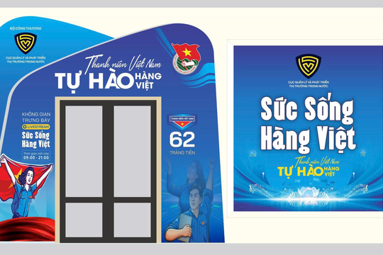 “Sức sống hàng Việt” số 3: Mở rộng thị trường từ xu hướng tiêu dùng của thế hệ trẻ