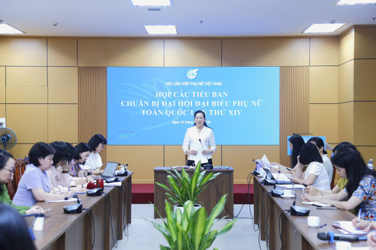 Hoàn thiện văn kiện, nhân sự cho Đại hội Phụ nữ toàn quốc XIV