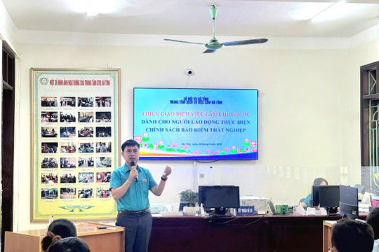 Hà Tĩnh: Tổ chức phiên giao dịch việc làm dành cho người lao động hưởng bảo hiểm thất nghiệp